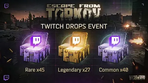 Twitch Drops Escape from Tarkov✅️112 Chests✅️KORD BREACH S1 DROPS✅️Commonx36 ✧Rarex40 ✧Legendaryx24✧ ✅️AUTO DELIVERY✅️