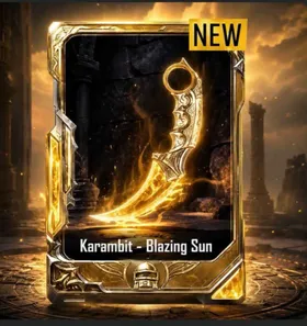 KARAMBIT - Blazing Sun Knife Skin Card  Requirements:  - Become Friend In-Game  - Instant Delivery