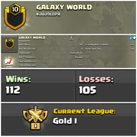 || CLAN LEVEL 10 ||GOLD LEAGUE 1 || NAME: Galaxy World ||  RARE ENGLISH NAME || CLAN CAPITAL 10 || WIN- 112 | LOSS- 105 || LOW PRICE