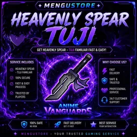 Heavenly Spear | Tuji (Sorcerer Killer) | Vanguard Familiar | ANIME VANGUARDS