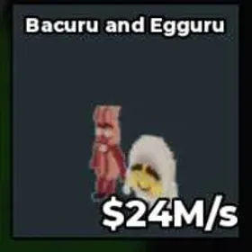 Bacuru and Egguru
