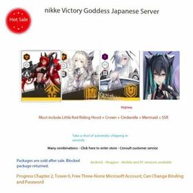 Goddess of Victory: NIKKE Japan Server|Red Hood + Crown + Cinderella + Little Mermaid + 5~15 random SSR characters|