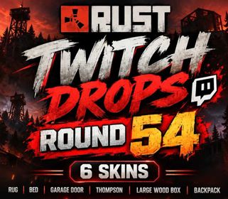 NEW Rust Twitch Drops | Round 54 | Pre-Order | 6 Skins | Fast Delivery