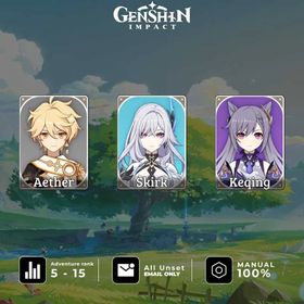[ASIA] AR 15 | Skirk + Keqing C1 | All Unset | Fast Delivery | No Cheat | SkirkK15M