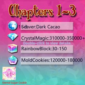 Dark Cacao|Eternal Sugar Cookie|Crystals310000-350000|Rainbow Cubes120000-180000|Cookie Cutters30-150|Chapters 1-3 iOS/Android/Starter Account|JGHY