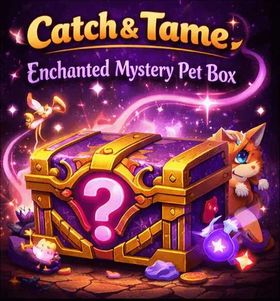 ✨ Catch & Tame: Enchanted Mystery Pet Box
