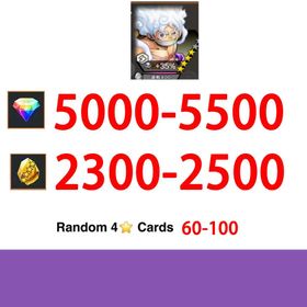 Global|Android/Only|5000-5500RD|2300-2500GF|Badge Bins Monkey D. Luffy+60-80Random 4-Star Characters|100% Safe Account|