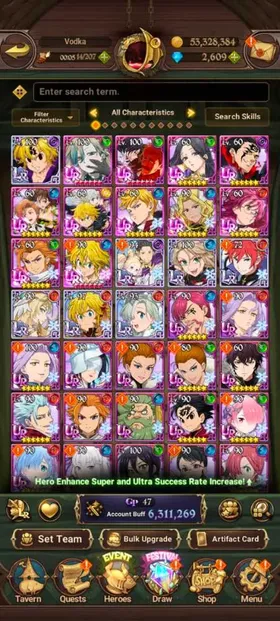 Global, 2.650💎6,3 Million buff, 7LR + 12UR + 13 collab chars : Full Gachiakuta + 6 Rezero chars + Full Fire Force, have Merlim Escanor 5/6 + UR Nemesis Meliodas LR + UR Selector + Special Reward Box