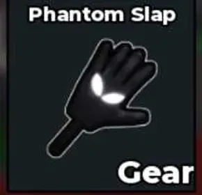 Phantom Slap Gear - Steal a Brainrot Fast Delivery