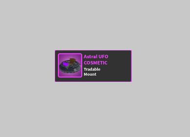 World Zero : Astral UFO Cosmetic