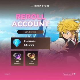 ☆ SEA | Meliodas | 44K Diamonds | 350x Standard Tix | 35x Select Tix | 2x SSR Selectors | DM for Catalog