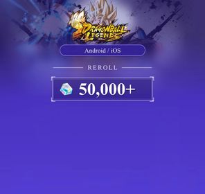 Dragon Ball Legends Android Reroll Account | 50,000+ Chrono Crystals