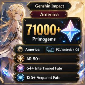 America | AR 50 | 71000+ Primogems, 64+ Intertwined Fate, 135+ Acquaint Fate | 1 Hour Delivery