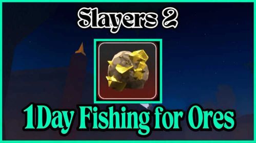 1D FISHING SLAYERS 2 ( BOOSTING SERVICE ) ORE FARMING READ DESC.