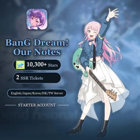 BanG Dream! Our Notes EN Starter Account | 10,300+ Stars + 2 SSR Tickets + 60 Scout Tickets