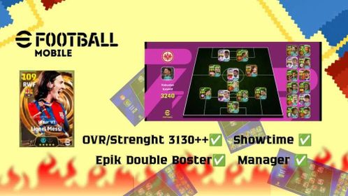 EFootball Account STRENGTH 3130++ , EPIC ✅ SHOWTIME ✨Double Boster Player ⚽ For ANDROID+IOS (Konami Only For Login)