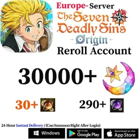 [Europe] 30000+ Star Fragments/Hero pickup Draw Tickets×30/Regular Hero Draw Tickets×290 | 7DS The Seven Deadly Sins: Origin Reroll Account