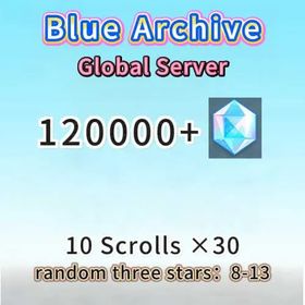 Global|diamonds：120000+|10 Scrolls ×30|random three stars：8-13|Fast delivey