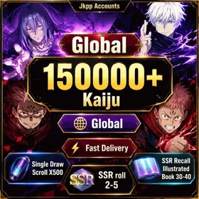 Global | Single Draw Scroll X500, 150000+ Kaiju, The inspiration of death Mahito, Within Infinity Satoru Gojo, Genuine Jujutsu Ryomen Sukuna, Maximum Cursed Energy Output Yuji Itadori, SSR Recall Illustrated Book 30-40, SSR roll 2-5