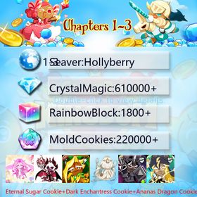 Hollyberry|Eternal Sugar Cookie+Dark Enchantress Cookie+Ananas Dragon Cookie+Mystic Flour Cookie+Dark Cocoa+Thor Cookie|Crystals610000+|Rainbow Cubes220000+|Cookie Cutters1800+|Chapters 1-3 iOS/Android/Starter Account|195780S