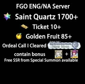 NA server en |1700+ Saint Quartz +Characters in the picture+ Call Sign 10-50 +Golden Fruit 85-150[See Picture]|Android|iOS|Fate Grand Order