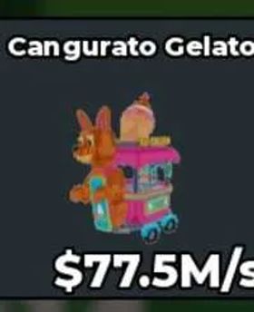 [INSTANT DELIVERY] Cangurato Gelato 77M/s l Steal A brainrot