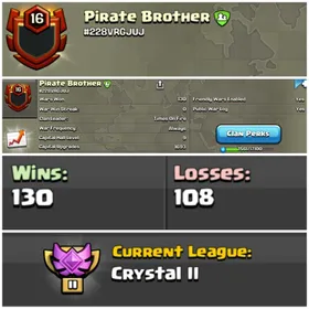 || CLAN LEVEL 16 || CRYSTAL LEAGUE 2 || NAME: Pirate Brothers ||  RARE ENGLISH NAME ||  CLAN CAPITAL 10 || WIN- 130 | LOSS- 108 || LOW PRICE