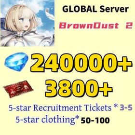 [GLOBAL]240000+ Diamonds | Single draw coupon:3800+ |5-star Recruitment Tickets *3|Five-star coupons*3-5 + random 50-100 five-star clothing+ 100-160 UR weapons|[Fast delivery]BrownDust 2 Account BDust 2