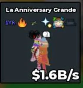 La Anniversary Grande NO TACO 1YR Trait - Secret $1.6B/s - Steal a Brainrot Fast Delivery