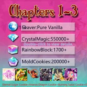 Pure Vanilla|Eternal Sugar Cookie+Ananas Dragon Cookie+Burning Spice Cookie+Dark Cocoa+Thor Cookie+Shining Star+Sherbet Cookie+Stardust Cookie|Crystals550000+|Rainbow Cubes200000+|Cookie Cutters1700+|Chapters 1-3 iOS/Android/Starter Account|955332X