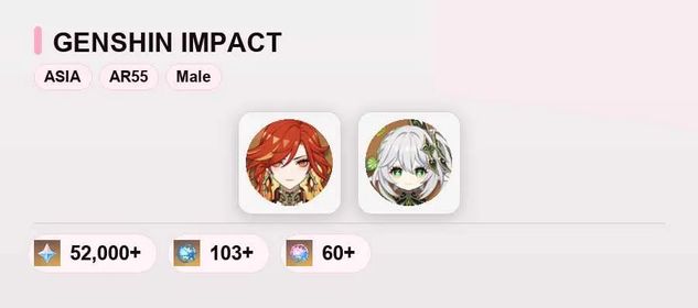 Asia|AR55|Mavuika+Nahida |52000+Primogems|103+Acquaint Fate|60+Intertwined Fates|Male|