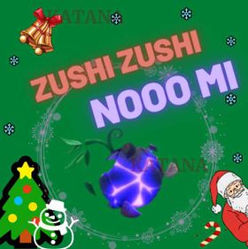 Zushi Zushi  No Mi  💜 Fast Delivery And Cheapest 💜 %100 Safe 💜 Gpo - Grand  Piece Online