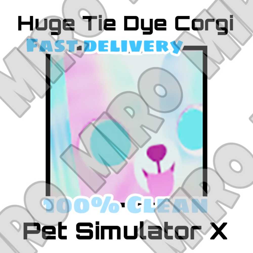 Huge Tie Dye Pet Simulator X Fast Delivery