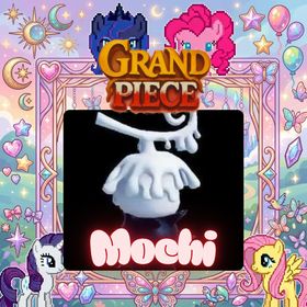 ✨Mochi✨ Grand Piece Online ✨ GPO ✨