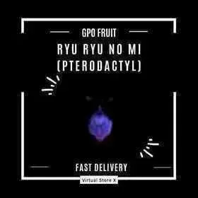 Ryu Ryu No Mi - Pterodactyl - Fruit - Grand Piece Online - GPO