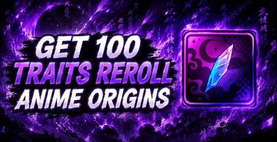 Service Get 100 Trait Reroll II Anime Origins