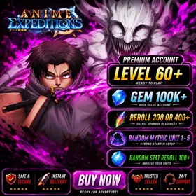 🏆Anime Expeditions Account💎+100k Gems ⚡200 or 400 traits reroll ⭐Level 60+ | ✅️Unverified Email - 🚀 instant Delivrey
