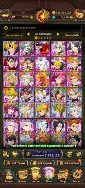 Global, 3.086💎7,3 Million buff, 10LR + 🔥16 UR + 13 collab chars : Full Gachiakuta + 6 chars Rezero + Full Fire Force, have UR Nemesis Meliodas LR + 291x LR coin + Special Reward Box