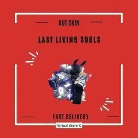 Last Living Souls - LLS - Unobtainable Skin - AUT - A Universal Time