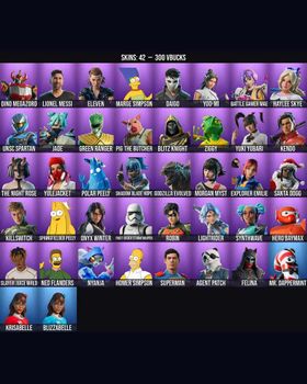 42 Skins Homer Simpson ⭐️ Slayer Juice WRLD ⭐️ Godzilla Evolved ⭐️ Sentinel ⭐️ Dino Megazord ⭐️ Lionel Messi ⭐️ Eleven ⭐️ Marge Simpson ⭐️ Daigo ⭐️ Yoo-mi ⭐️ Battle Gamer Mae ⭐️ Haylee Skye ⭐️ UNSC Spartan ⭐️ Jade ⭐️ Green Ranger ⭐️ m9389758932