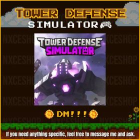 👑 Tower Defense Simulator | If you need anything, you can ask | 🔥✅
