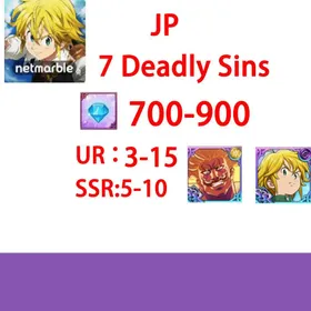 7 Deadly Sins[JP]700-900 diamonds |UR3-15| SSR: 5-10 +Guangao+dark mass| Fast delivery