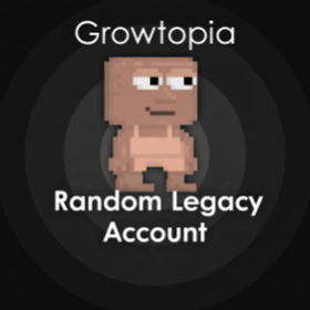 Growtopia LEGACY RANDOM ACC 0 Account