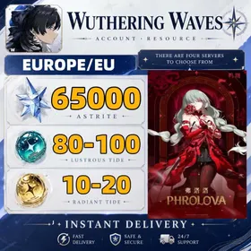 Europe/EU//Phrolova+Astrite:61000-65000|Lustrous Tide：80+|Radiant Tide：2-20+|Microsoft Mailbox/Email|safe and stable|Wuthering Waves