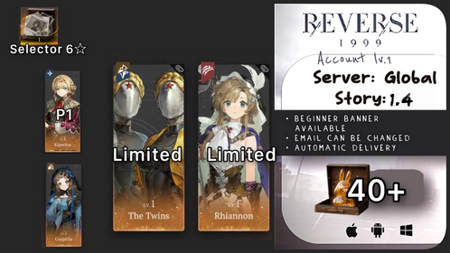 Global | Lv.1 | 6 ☆: The Twins+ Rhiannon+P1 Kiperina+ Coppélia+selector 6 ☆ +40 Unilog  | ST1-4 | Novice Banner Available | #f04