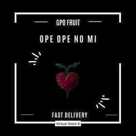 Ope Ope No Mi - Fruit - Grand Piece Online - GPO