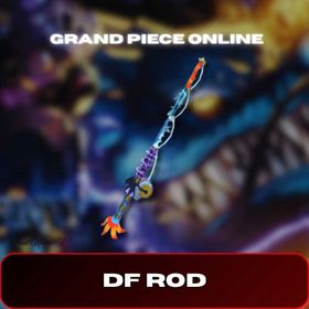 DEVIL FRUIT ROD (DF ROD) : GRAND PIECE ONLINE / GPO