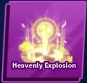 Heavenly Explosion - Blade Ball