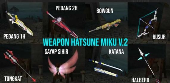 SENJATA HATSUNE MIKU V.2  Choose 1
