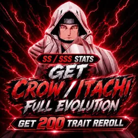 No Requirement Service Get 200 RR + SS Stats + Crow / Itachi Full Evolution + Equiqment II Anime Expeditions